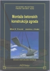 Montaža betonskih konstrukcija zgrada II dopunjeno izdanje