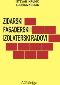 Zidarski, fasaderski i izolaterski radovi