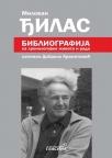 Milovan Đilas biblioografija sa hronologijom života i rada Milovan Đilas biblioografija sa hronologijom života i rada