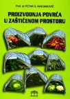 Proizvodnja povrća u zaštićenom prostoru
