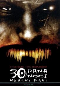 30 dana noći: Mračni dani