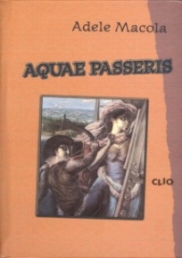AQUAE PASSERIS AQUAE PASSERIS