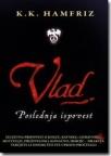 Vlad - Poslednja ispovest