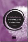 Storytelling ili pričam ti priču Storytelling ili pričam ti priču