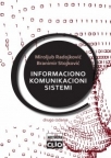 Informaciono komunikacioni sistemi, drugo izdanje Informaciono komunikacioni sistemi, drugo izdanje