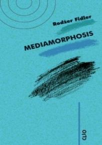 Mediamorphosis