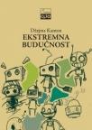 Ekstremna budućnost Ekstremna budućnost