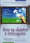 Sve se dešava s razlogom