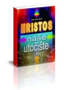 Hristos - naše utočište