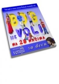 Bog me voli na 28 načina
