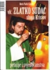 Vlč. Zlatko Sudac, sluga Kristov