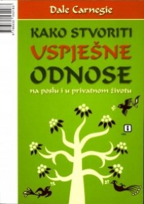 Kako stvoriti uspješne odnose