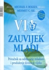 VI: Zauvijek mladi VI: Zauvijek mladi