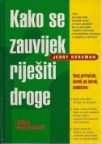 Kako se zauvijek riješiti droge