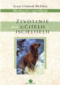 Životinje kao učitelji i iscjelitelji