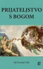 Prijateljstvo s Bogom Prijateljstvo s Bogom