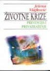 Životne krize- prevencija i prevazilaženje