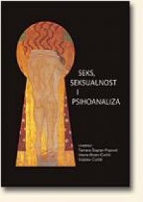 Seks, seksualnost i psihoanaliza Seks, seksualnost i psihoanaliza