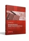 Bankarsko računovodstvo: Primeri - Zadaci - Testovi