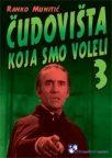 Čudovištа kojа smo voleli 3 Čudovištа kojа smo voleli 3