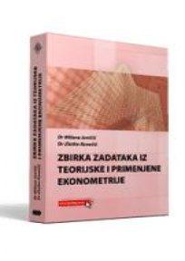 Zbirka zadataka iz Teorijske i primenjene ekonometrije