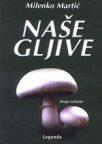 Naše gljive - IV izdanje