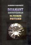 Dijamant sintetizovan na niskom pritisku Dijamant sintetizovan na niskom pritisku