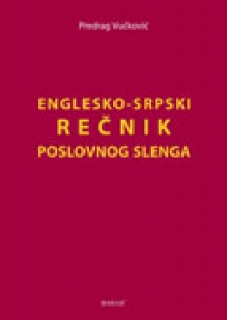 Englesko-srpski rečnik poslovnog slenga