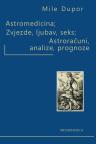 Astromedicina zvezde - ljubav - seks, astro računi analize - prognoze