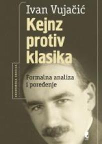 Kejnz protiv klasika. Formаlnа аnаlizа i poređenje