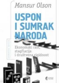 Uspon i sumrak naroda. Ekonomski rаst, stаgflаcijа i društvenа rigidnost
