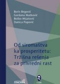 Od siromaštva ka prosperitetu: Tržišna rešenja za privredni rast