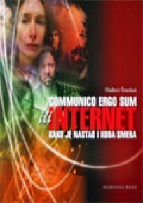 Communico Ergo Sum ili internet, kako je nastao i kuda smera