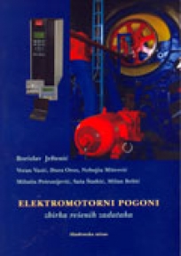Elektromotorni pogoni - zbirka rešenih zadataka