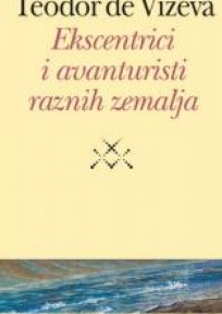 Ekscentrici i avanturisti raznih zemalja