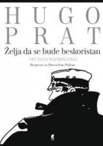 Želja da se bude beskoristan Želja da se bude beskoristan