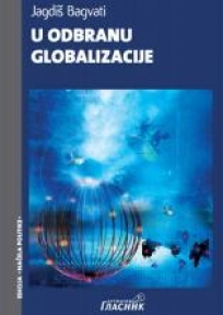U odbranu globalizacije U odbranu globalizacije
