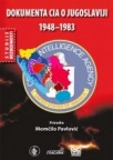Dokumentecija CIA o Jugoslaviji 1948-1983