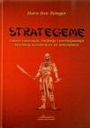 Strategeme - umeće ratovanja, življenja i preživljavanja kineskog naroda