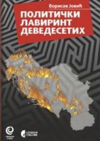 Politički lavirint devedesetih