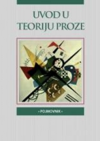 Uvod u teoriju proze Uvod u teoriju proze