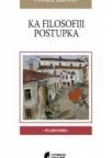 Ka filosofiji postupaka