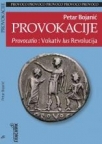 Provokacije. Provocatio: Vokativ lus Revolucija