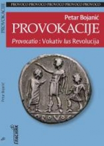 Provokacije. Provocatio: Vokativ lus Revolucija Provokacije. Provocatio: Vokativ lus Revolucija