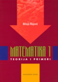 Matematika 1 - teorija i primeri