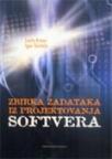 Zbirka zadataka iz projektovanja softvera, III izdanje Zbirka zadataka iz projektovanja softvera, III izdanje