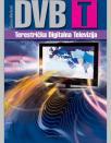 DVB-T (terestrička digitalna televizija) DVB-T (terestrička digitalna televizija)