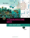 Telekomunikacione mreže: zbirka rešenih zadataka