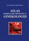 Atlas radikalnih operacija u ginekologiji