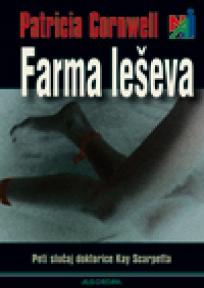 Farma leševa - naj